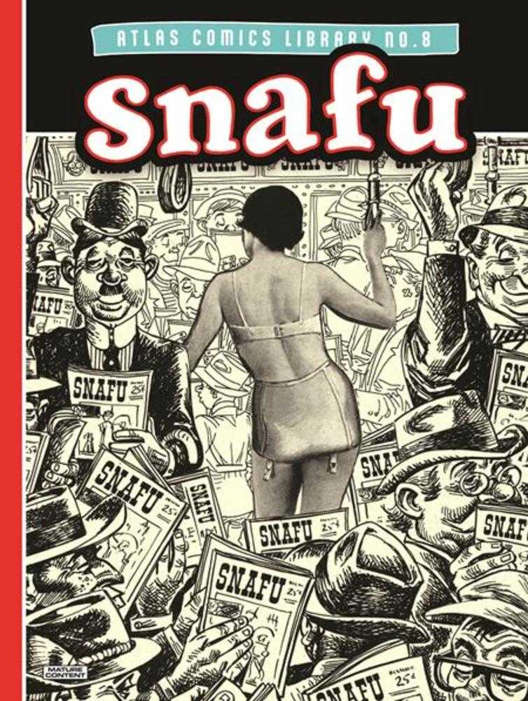 Atlas Comics Library Hardcover No 08 Snafu (Mature)