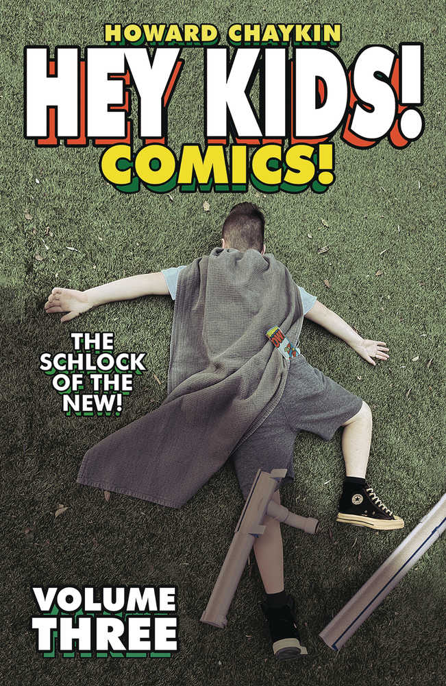 Hey Kids Comics TPB Volume 03 The Schlock Of The New