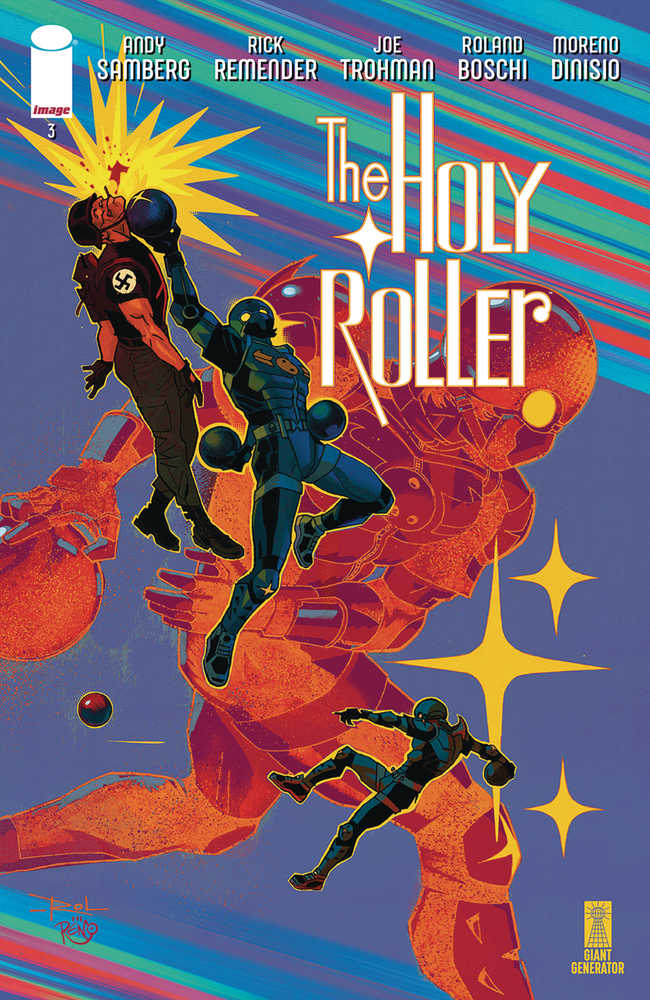 Holy Roller #3 Cover A Roland Boschi & Moreno Dinisio (Mature)