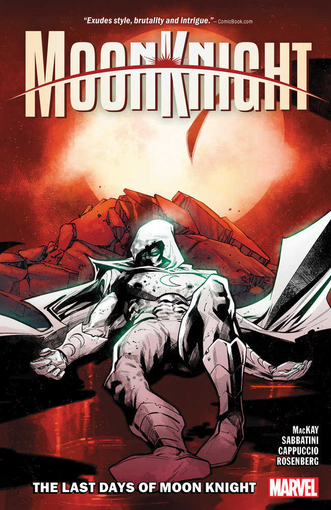 Moon Knight Volume. 5: The Last Days Of Moon Knight