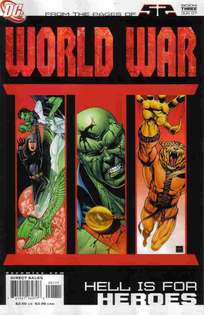 WORLD WAR III PART THREE HELL IS FOR HEROES #