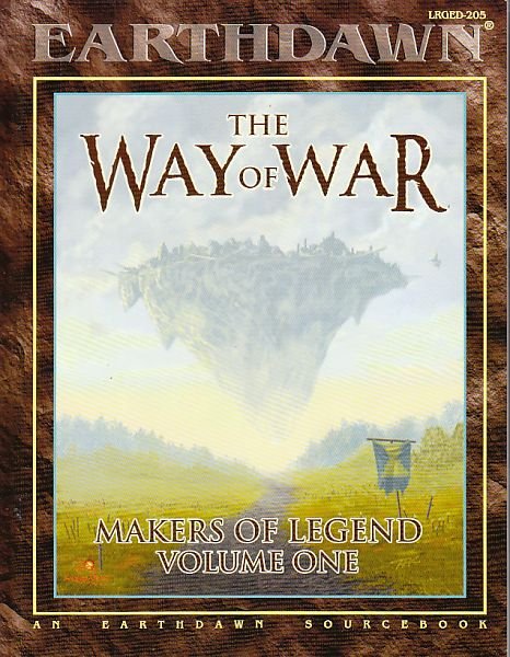 EARTHDAWN WAY OF WAR VOLUME 1