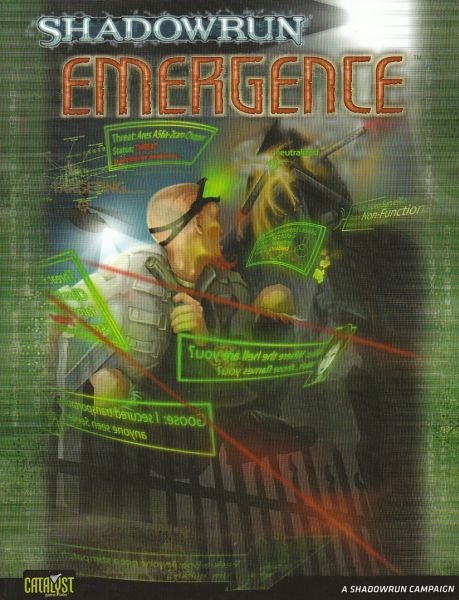 SHADOWRUN EMERGENCE