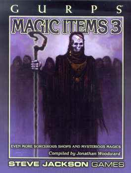GURPS MAGIC ITEMS 3
