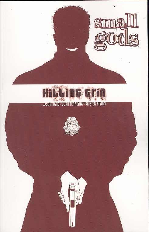 SMALL GODS VOL 1 TP KILLING GRIN