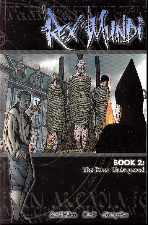 REX MUNDI VOL 2 RIVER UNDERGROUND TP