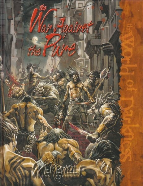 WEREWOLF THE FORSAKEN WAR AGAINST THE PURE