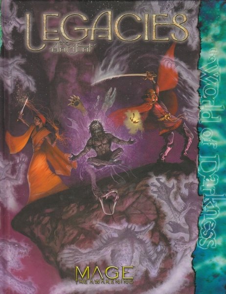 MAGE THE AWAKENING LEGACIES TH ANCIENT
