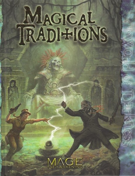 MAGE THE AWAKENING MAGICAL TRADITIONS