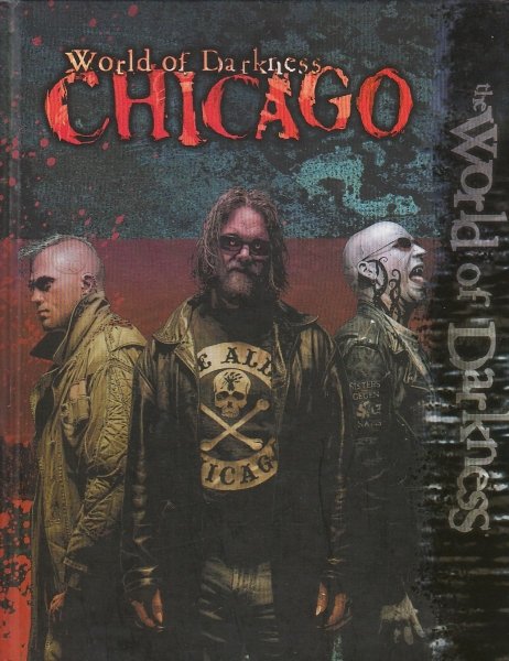 WORLD OF DARKNESS CHICAGO HC