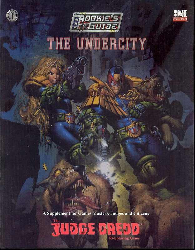D&D JUDGE DREDD THE UNDERCITY