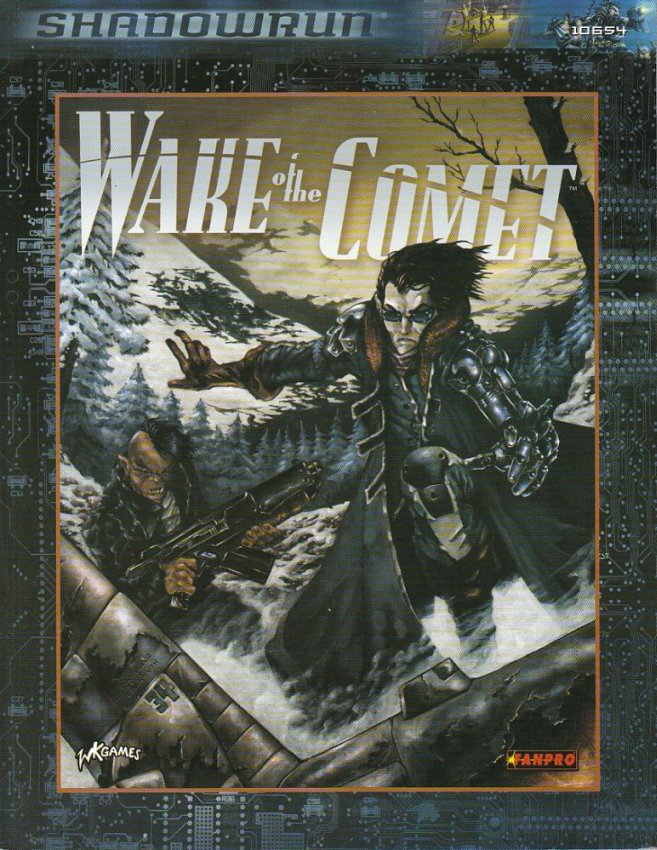 SHADOWRUN WAKE OF THE COMET