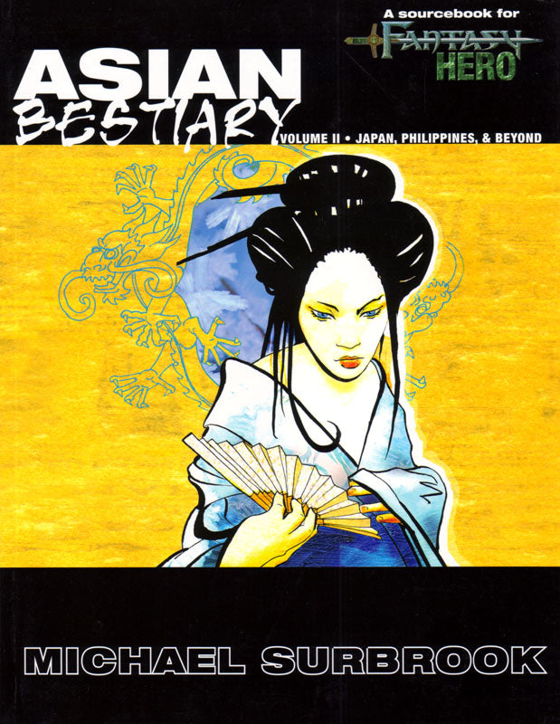 HERO SYS FANTASY ASIAN BESTIARY I