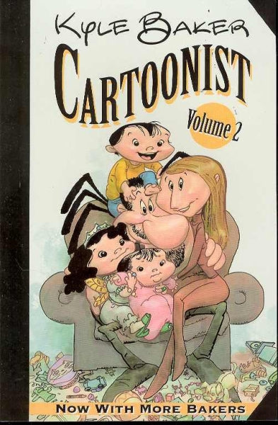 KYLE BAKER CARTOONIST VOL 2 TP