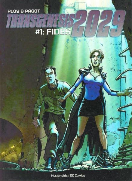 TRANSGENESIS 2029 VOL 1 FIDES  TP
