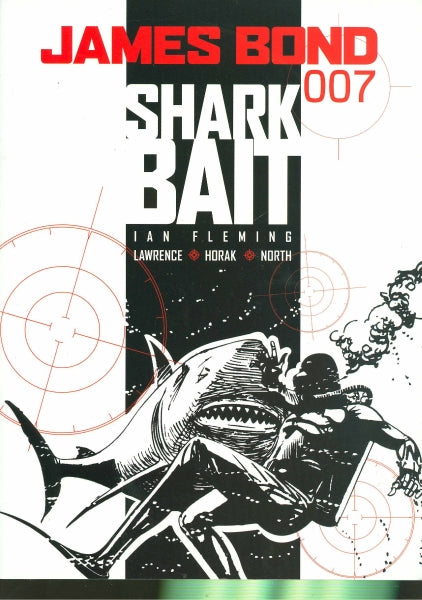 JAMES BOND: SHARK BAIT TP