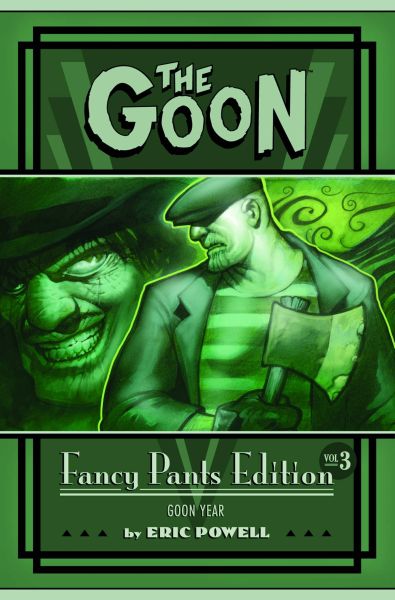 GOON FANCY PANTS HC LTD ED VOL 03 GOON YEAR
