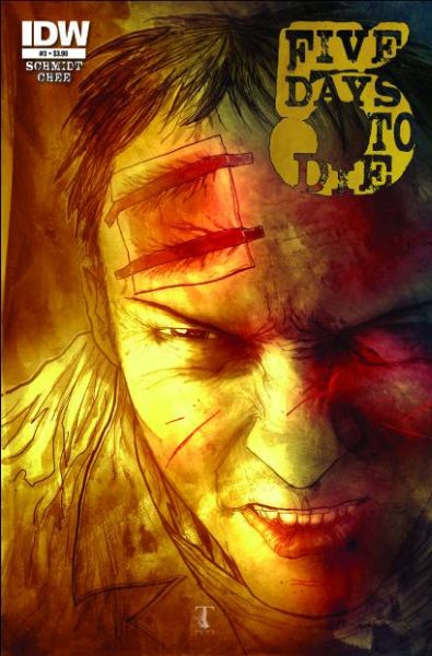 5 DAYS TO DIE #3 (OF 5)
