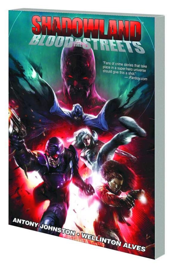 SHADOWLAND BLOOD ON STREETS TP