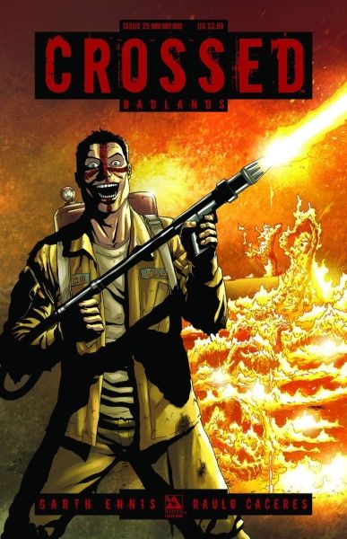 CROSSED BADLANDS #25 BURN BABY BURN CVR (MR)