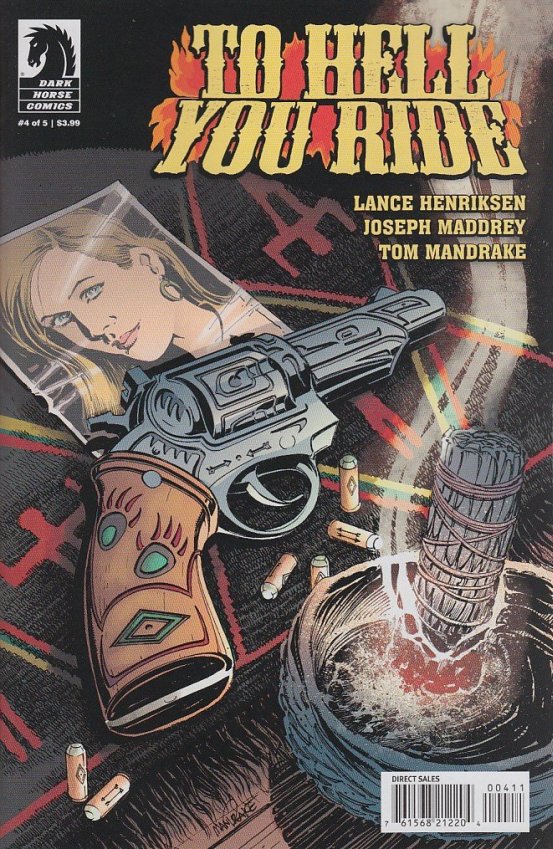 TO HELL YOU RIDE #4 (OF 5)