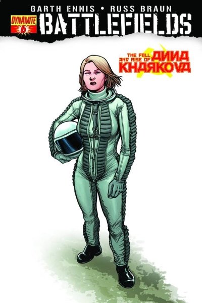 BATTLEFIELDS #6 (OF 6) FALL & RISE OF ANNA KHARKOVA PT 3 (MR