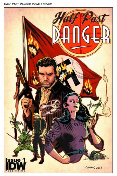 HALF PAST DANGER #1 (OF 6)