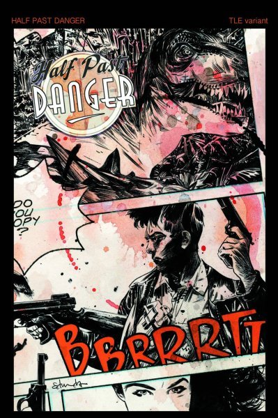 HALF PAST DANGER #1 (OF 6) SUBSCRIPTION VAR