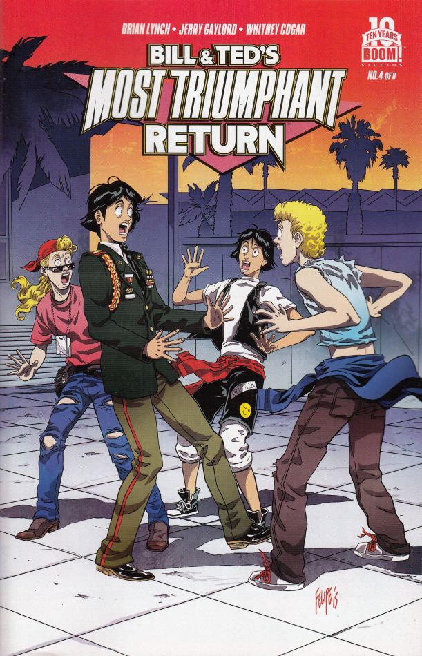 BILL & TED MOST TRIUMPHANT RETURN #4 (OF 6)