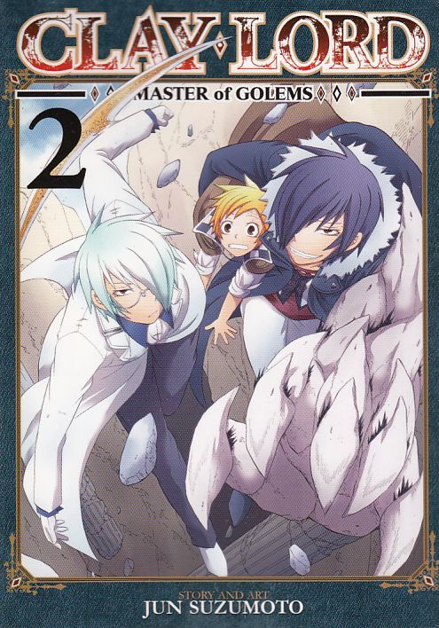CLAY LORD MASTERS OF GOLEMS GN VOL 02