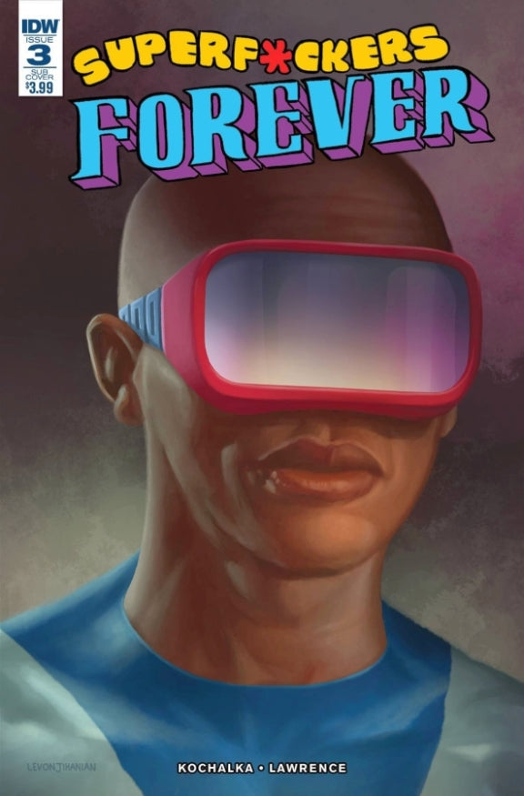 SUPER F*CKERS FOREVER #3 (OF 5) SUBSCRIPTION VAR (MR)