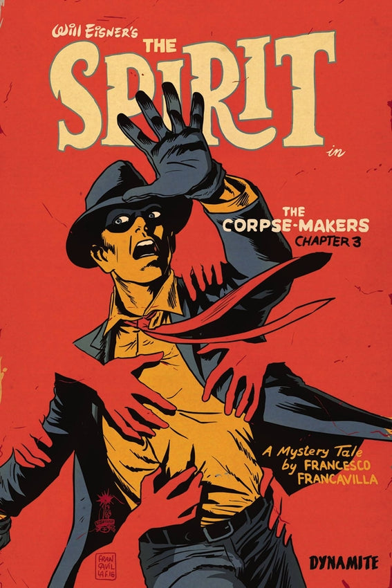 WILL EISNER SPIRIT CORPSE MAKERS #3 (OF 5) CVR A FRANCAVILLA