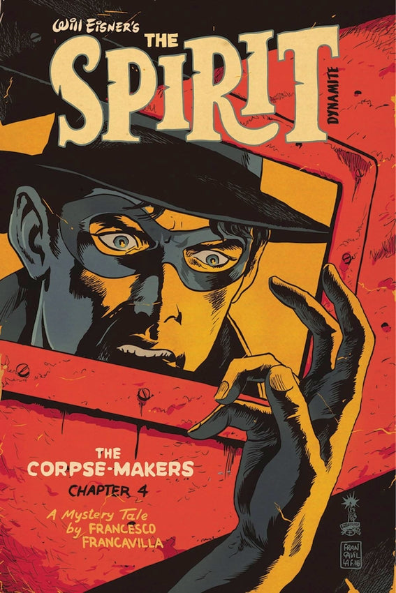 WILL EISNER SPIRIT CORPSE MAKERS #4 (OF 5) CVR A FRANCAVILLA
