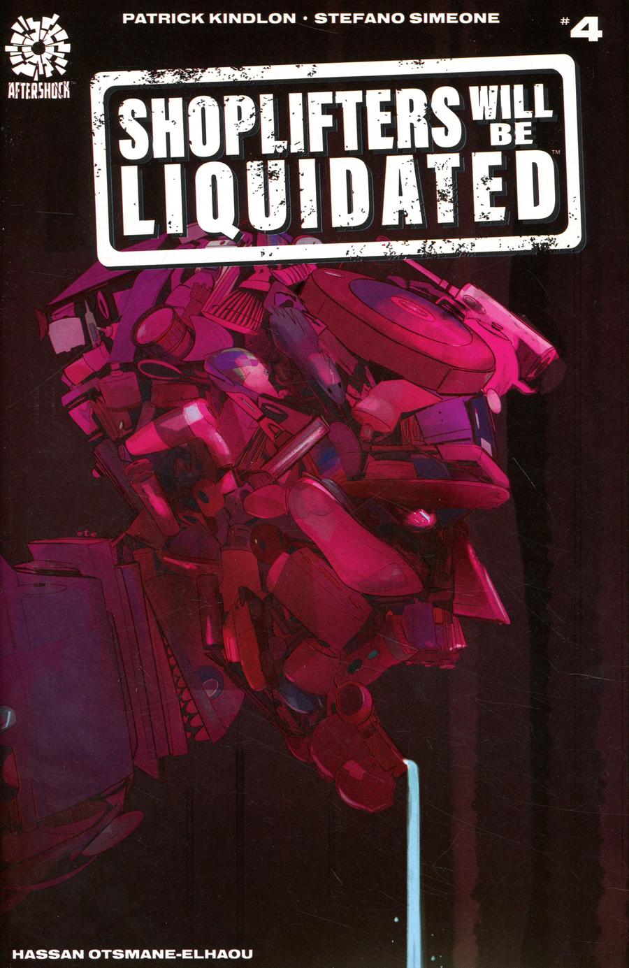 SHOPLIFTERS WILL BE LIQUIDATED #4