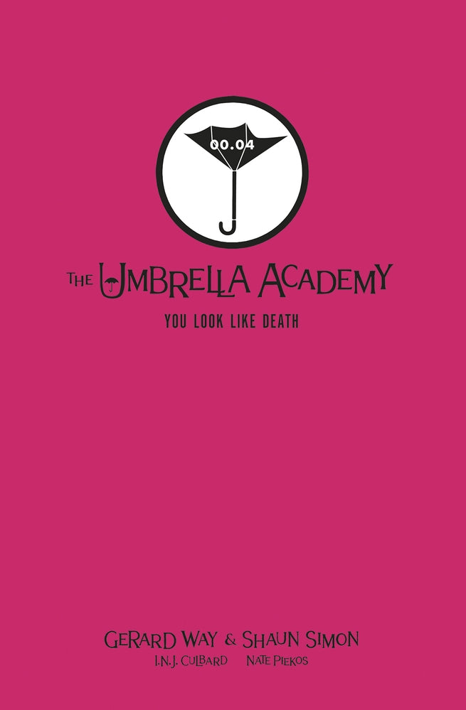 UMBRELLA ACADEMY YOU LOOK LIKEDEATH LIBRARY ED HC