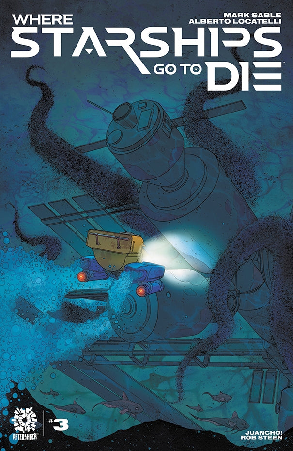 WHERE STARSHIPS GO TO DIE #3