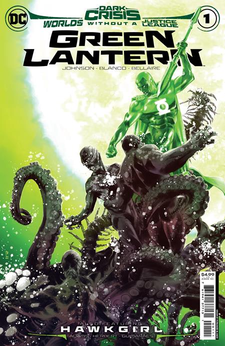 DARK CRISIS WORLDS WITHOUT JL GREEN LANTERN #1 CVR A BLANCO