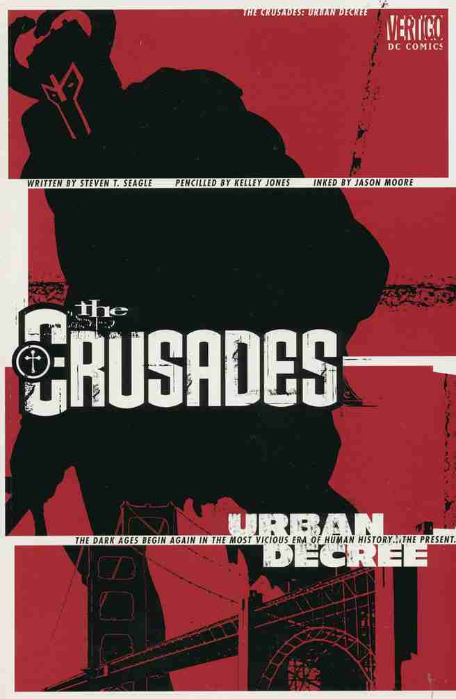CRUSADES, THE: URBAN DECREE #1