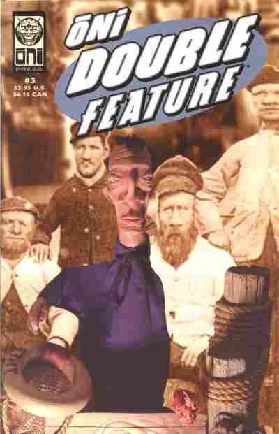 ONI DOUBLE FEATURE #3