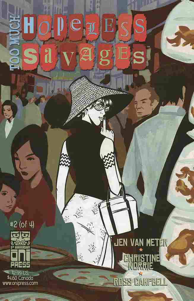 TOO MUCH HOPELESS SAVAGES #2