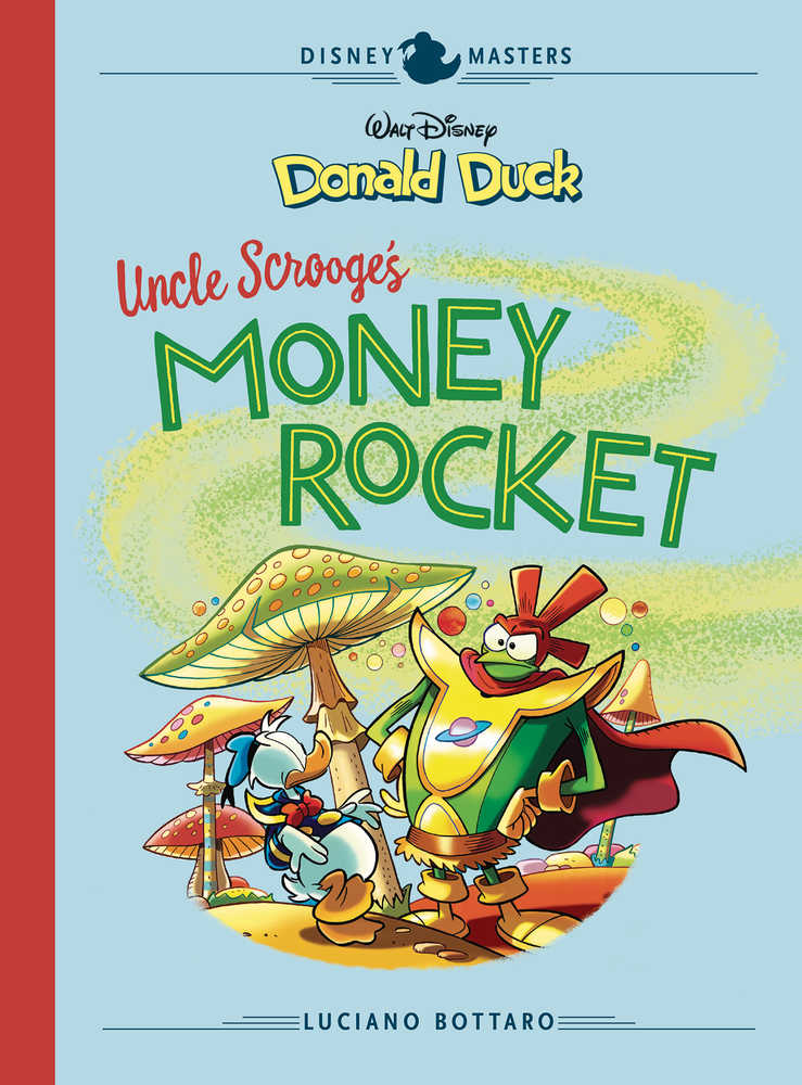 Disney Masters Hardcover Volume 02 Bottaro Donald Duck Money Rocket