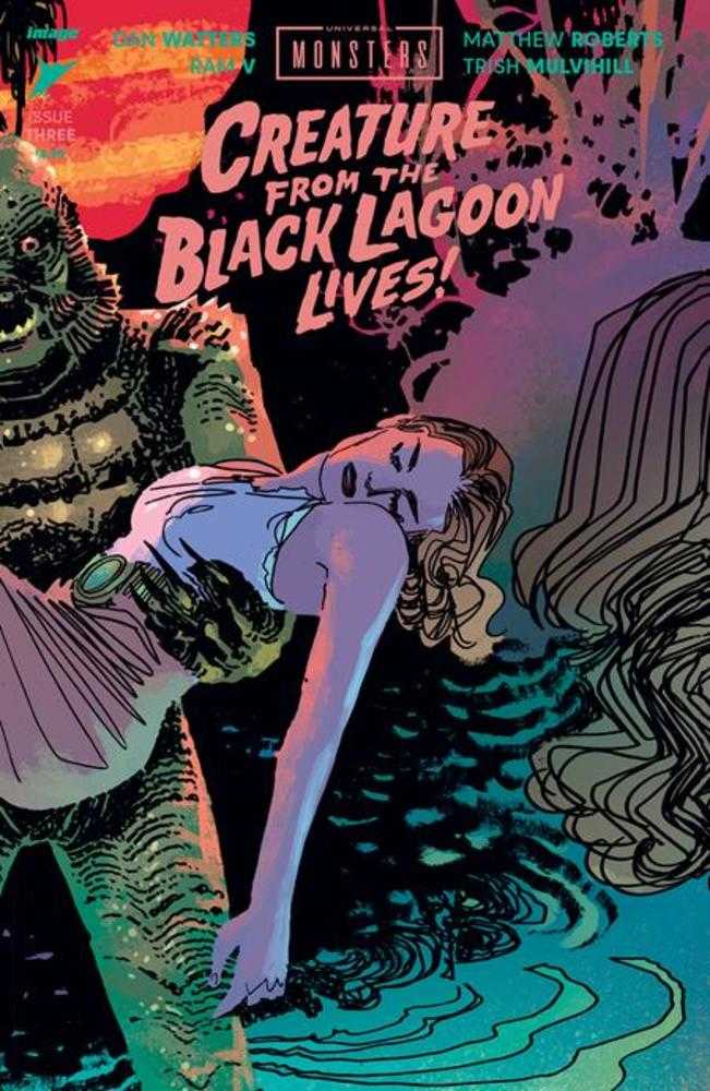 Universal Monsters Creature From The Black Lagoon Lives #3 (Of 4) Cover C 1 in 10 Dani Connecting Variant