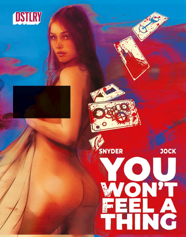 You Wont Feel A Thing #1 Cover X Lotay Polybagged Variant (Mature)