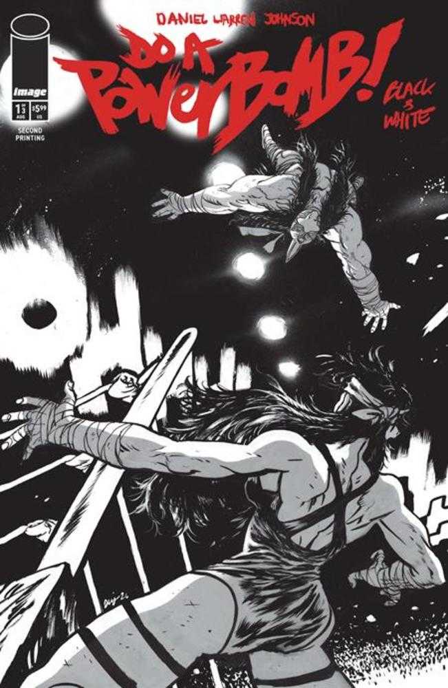 Do A Powerbomb Black And White #1 (Of 3) 2nd Printing
