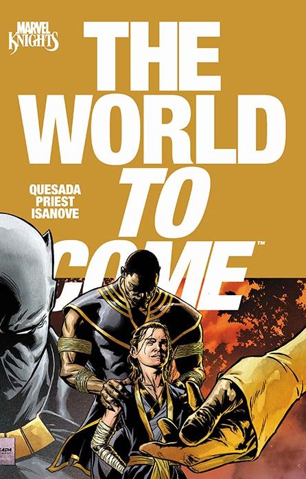 Marvel Knights: The World To Come #3