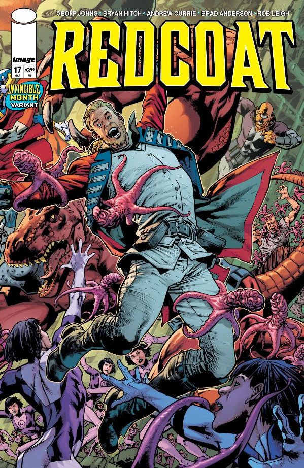 Redcoat #17 Cover D Bryan Hitch & Brad Anderson Invincible Team Up Wraparound Variant