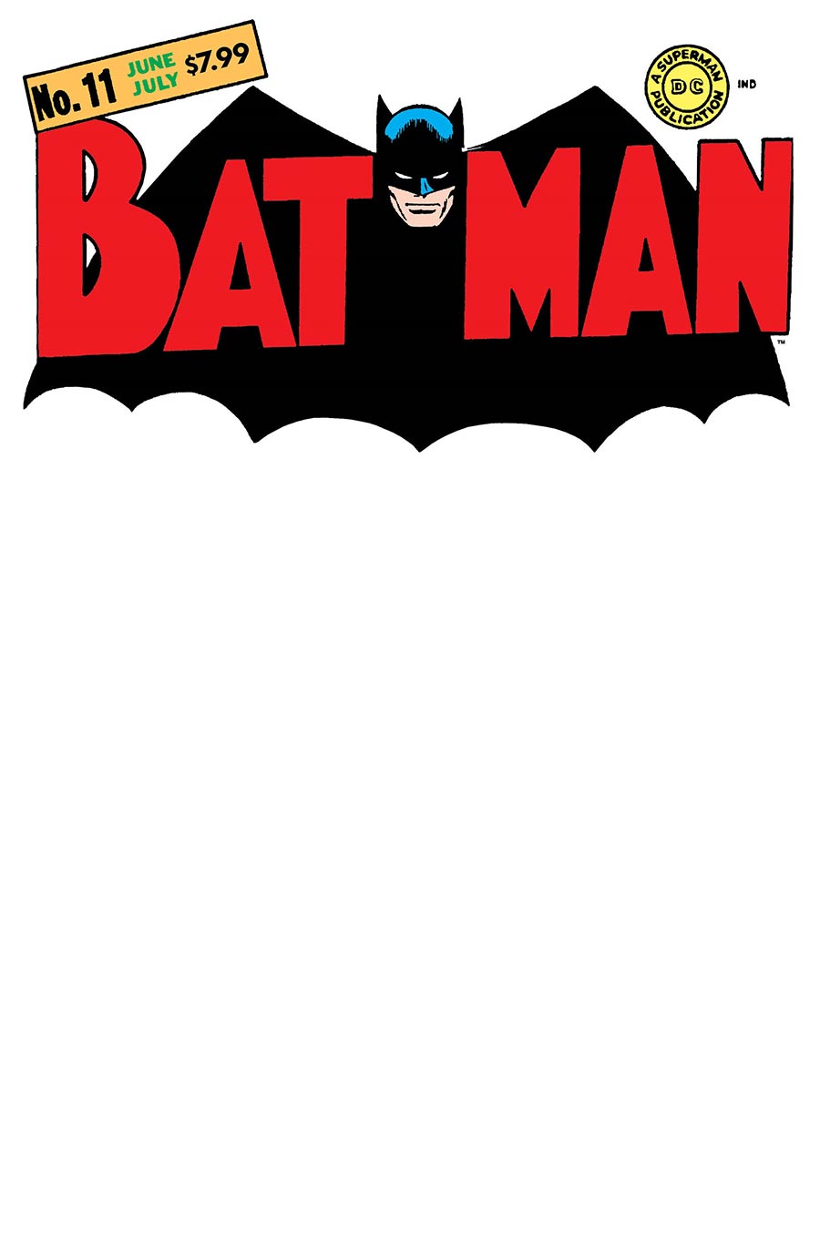 Batman #11 Facsimile Edition Cover B Blank Card Stock Variant