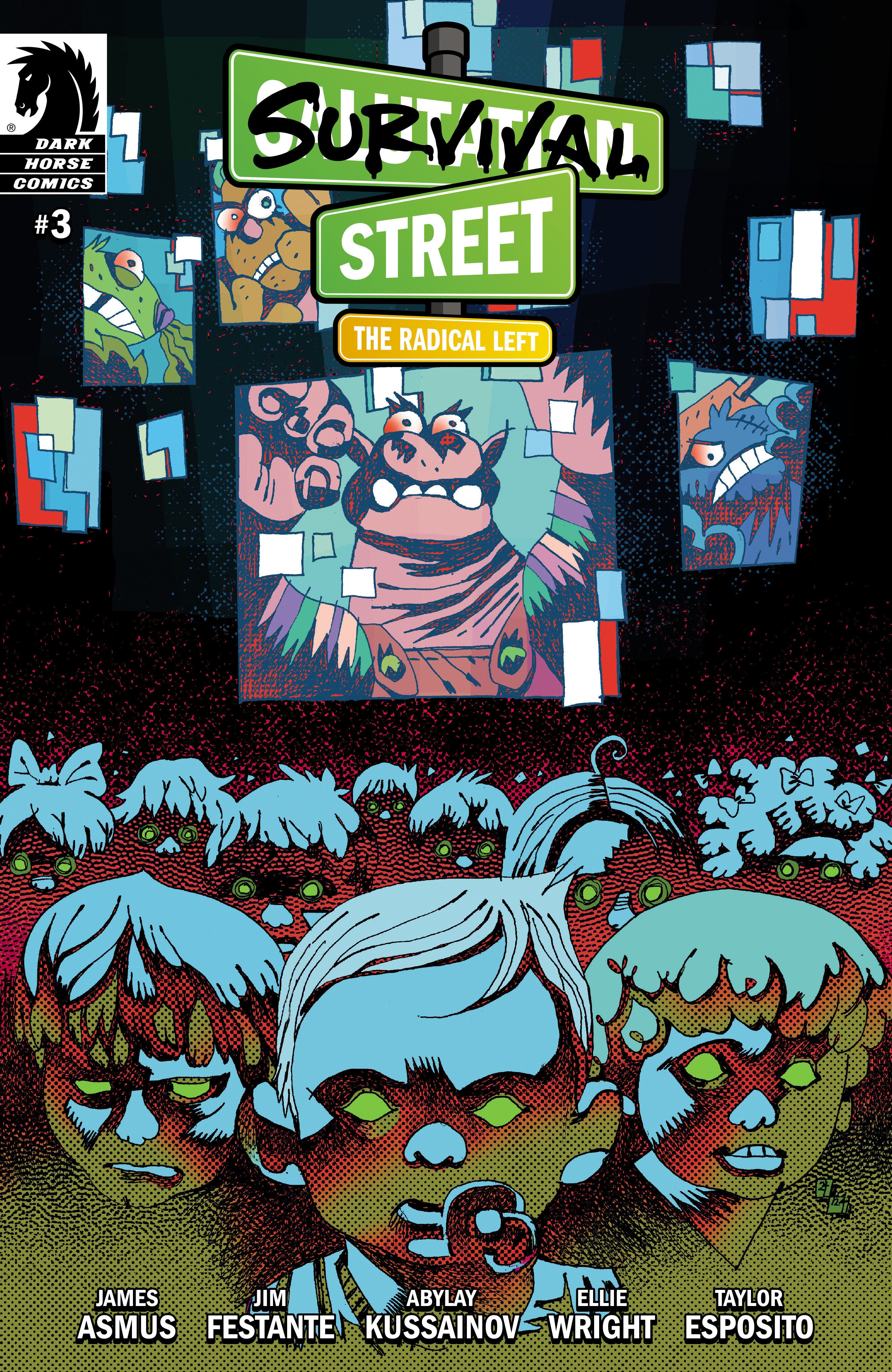 Survival Street: The Radical Left #3 (Cover B) (Artyom Trakhanov)