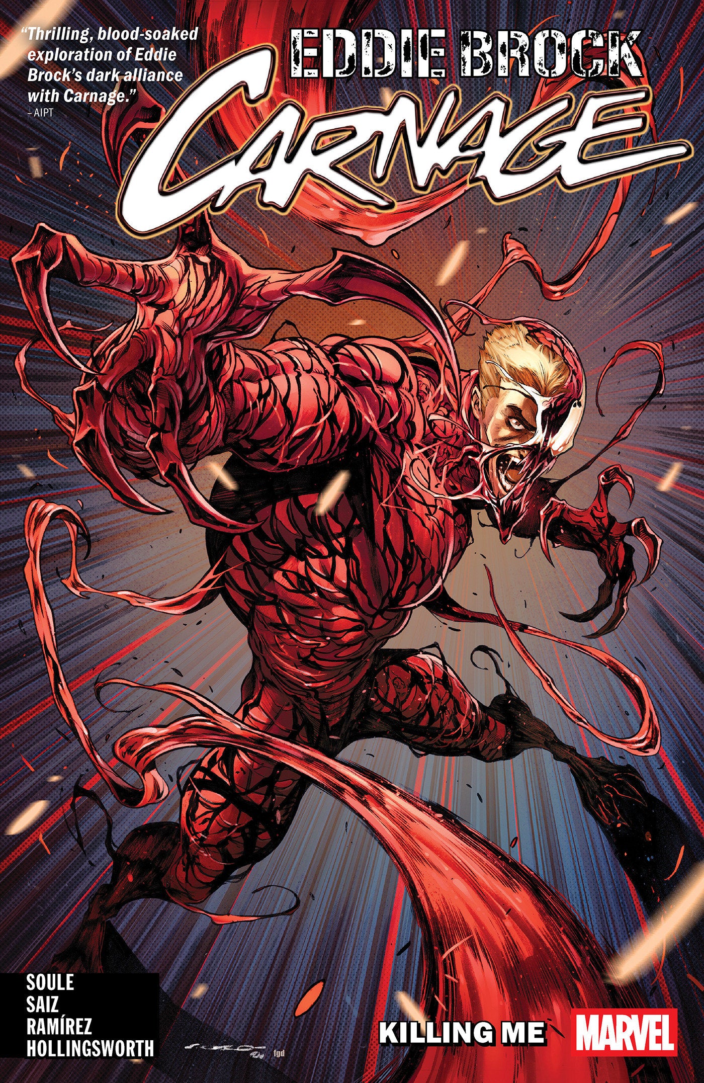 Eddie Brock: Carnage Volume. 1   Killing Me