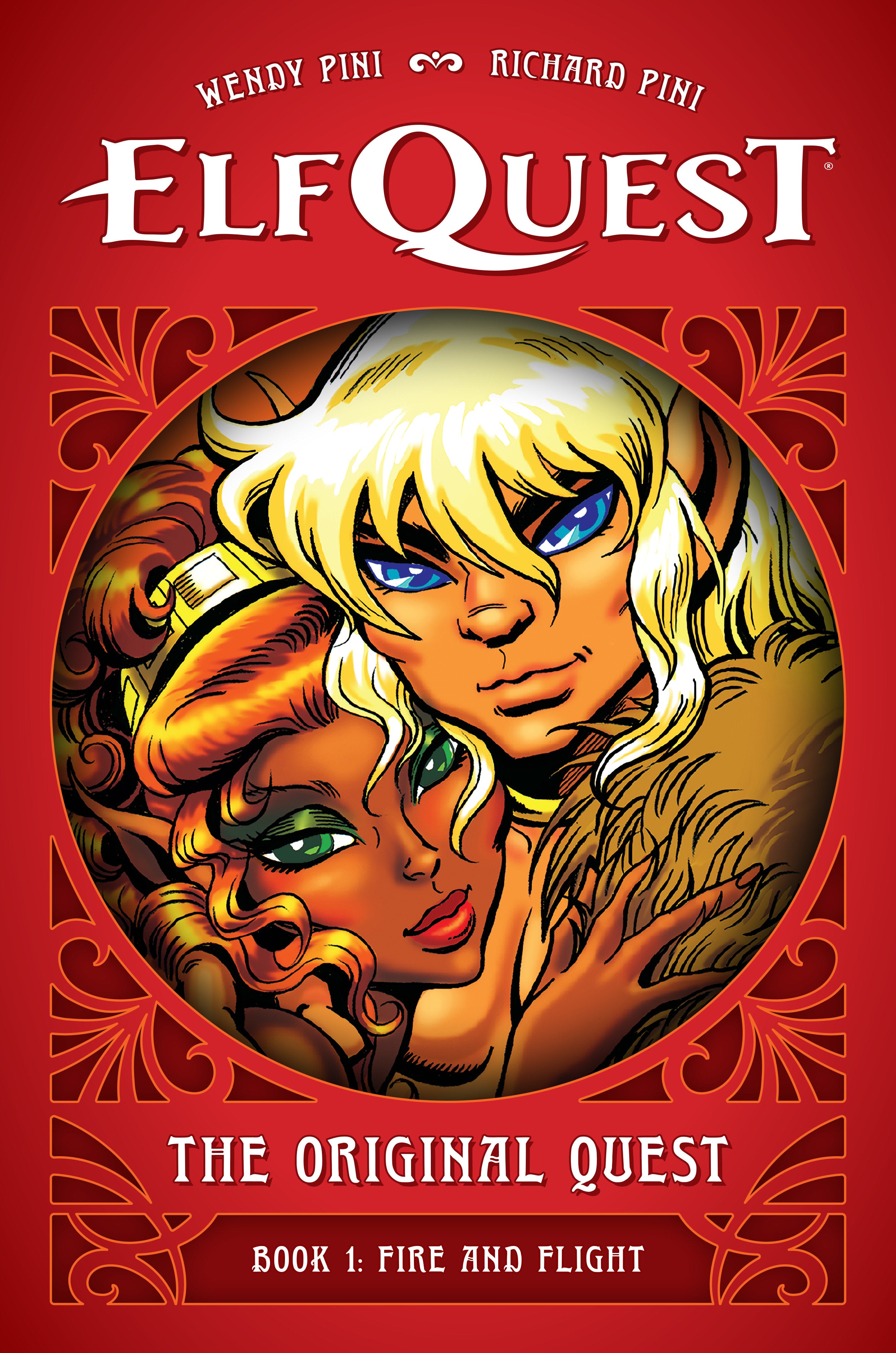 Elfquest: The Original Quest: Book 1--Fire And Flight